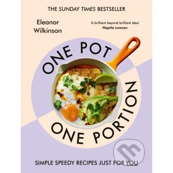 One Pot, One Portion - Eleanor Wilkinson Ebury Publishing