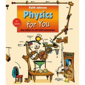 Cizojazyčná kniha Physics For You Fifth Edition - Keith Johnson Oxford University Press