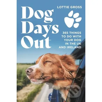 Dog Days Out - Lottie Gross