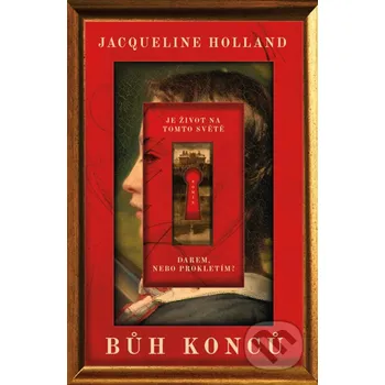 Kniha Bůh konců - Jacqueline Holland Fobos