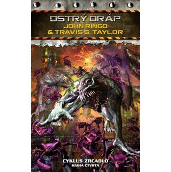 Ostrý dráp - John Ringo