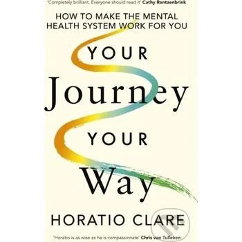 Populárně naučná literatura pro dospělé Your Journey, Your Way - Horatio Clare Penguin Books