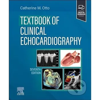 Textbook of Clinical Echocardiography - Catherine M. Otto Elsevier Science