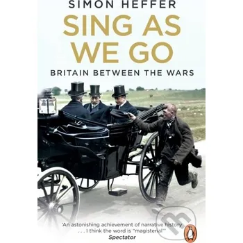 Beletrie pro dospělé Sing As We Go - Simon Heffer Cornerstone
