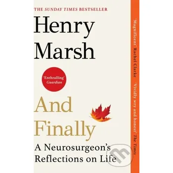 Beletrie pro dospělé And Finally - Henry Marsh Vintage