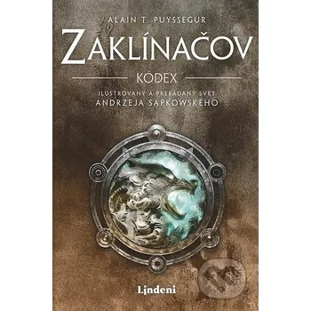 Kniha Zaklínačov kódex - Alain T. Puysségur, Émile Denis (ilustrátor) Lindeni