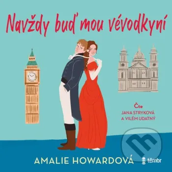 Navždy buď mou vévodkyní - Amalie Howard Témbr