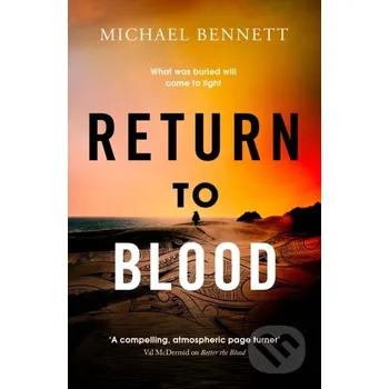Return to Blood - Michael Bennett Simon & Schuster