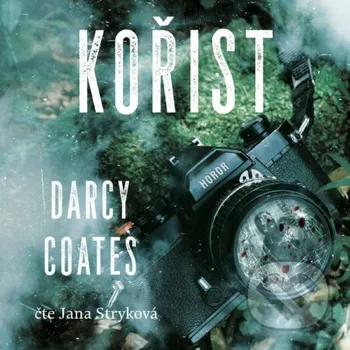 Kořist - Darcy Coates BETA - Dobrovský