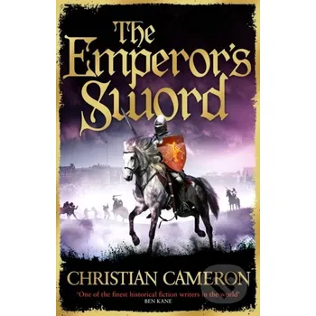 The Emperor's Sword - Christian Cameron Orion
