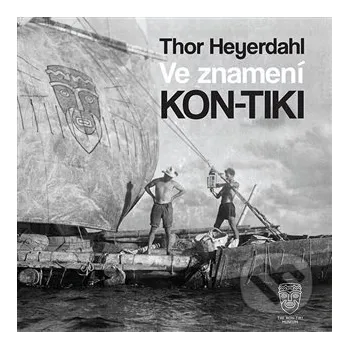 Ve znamení Kon-Tiki - Thor Heyerdahl Tympanum