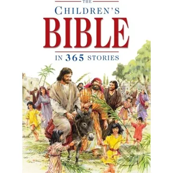 Beletrie pro dospělé The Children's Bible in 365 Stories - Mary Batchelor