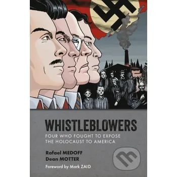 Komiks pro dospělé Whistleblowers - Rafael Medoff, Dean Motter (Ilustrátor) Dark Horse