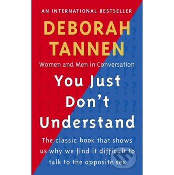 You Just Don't Understand - Deborah Tannen Virago