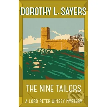 The Nine Tailors - Dorothy L Sayers Hodder Paperback