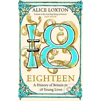Beletrie pro dospělé Eighteen - Alice Loxton MacMillan