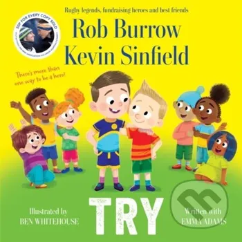 Try - Kevin Sinfield, Rob Burrow Pan Macmillan