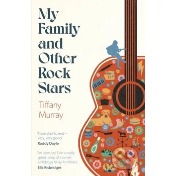 My Family and Other Rock Stars - Tiffany Murray Fleet