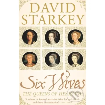 Six Wives - David Starkey Vintage