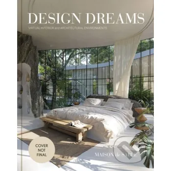 Kniha Design Dreams - Maison de Sable Chronicle Books