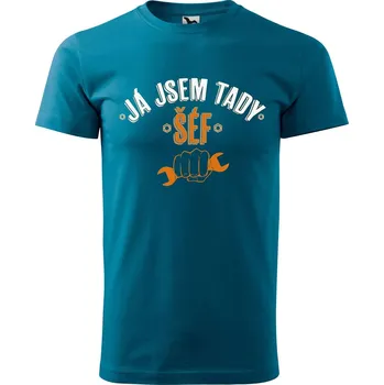 Pánské oblečení DOBRÝ TRIKO Pánské tričko s potiskem Já jsem tady šéf Velikost: 4XL, Barva: Petrolejová
