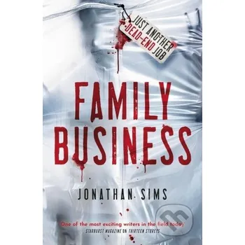 Beletrie pro dospělé Family Business - Jonathan Sims Gollancz