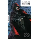 Inkognito - Ed Brubaker, Sean Phillips BB/art