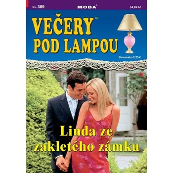 Večery pod lampou 389 - Linda ze zakletého zámku -