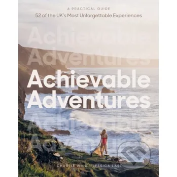 Achievable Adventures - Charlie Wild, Jessica Last Quadrille