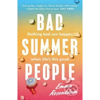 Beletrie pro dospělé Bad Summer People - Emma Rosenblum MC Press