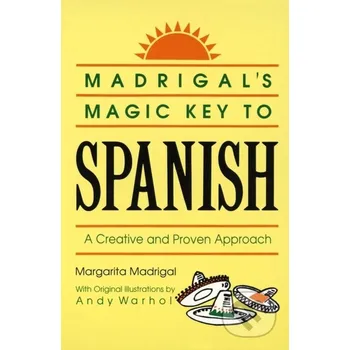 Madrigal's Magic Key to Spanish - Margarita Madrigal