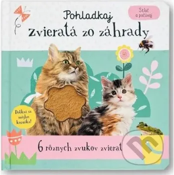 Leporelo Pohladkaj zvieratá zo záhrady - Svojtka&Co. Svojtka&Co.