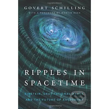 Ripples in Spacetime - Govert Schilling Harvard Business Press