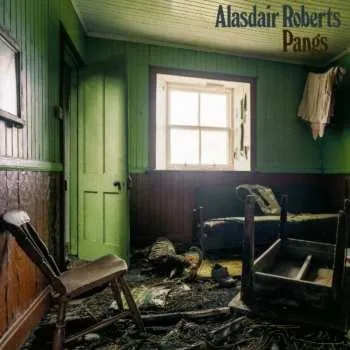 Zahraniční hudba CD Alasdair Roberts: Pangs 2017