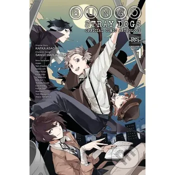 Bungo Stray Dogs: The Official Comic Anthology, Vol. 1 - Kafka Asagiri Yen Press
