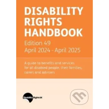 Disability Rights Handbook Edition 49 - Ian Greaves