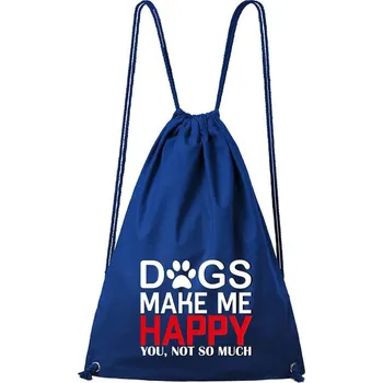 Městský batoh DOBRÝ TRIKO Bavlněný batoh Dogs make me happy Barva: Královsky modrá