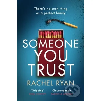 Beletrie pro dospělé Someone You Trust - Rachel Ryan Piatkus