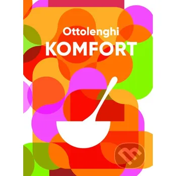 Kniha Komfort - Yotam Ottolenghi Slovart CZ