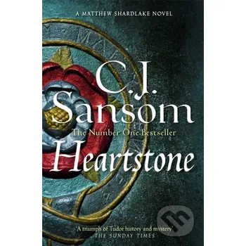 Heartstone - C. J. Sansom Pan Books