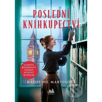 Kniha Poslední knihkupectví - Madeline Martin Grada