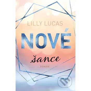 Kniha Nové šance - Lilly Lucas Red