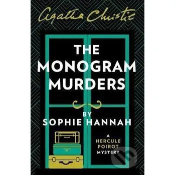 Beletrie pro dospělé Monogram Murders - Sophie Hannah HarperCollins
