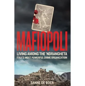 Mafiopoli - Sanne De Boer Monoray