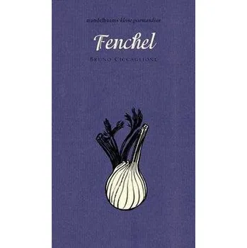 Fenchel - Ciccaglione, Bruno