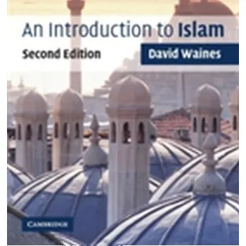 An Introduction to Islam - Waines, Professor David