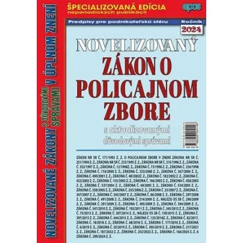 Novelizovaný zákon o Policajnom zbore s aktualizovanými dôvodovými správami v úplnom znení NZ 24 20