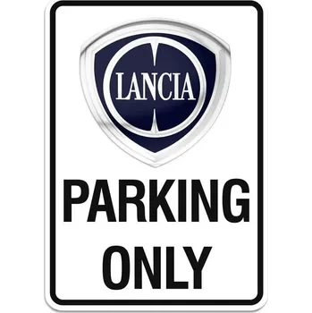 Lancia cedule PARKING ONLY