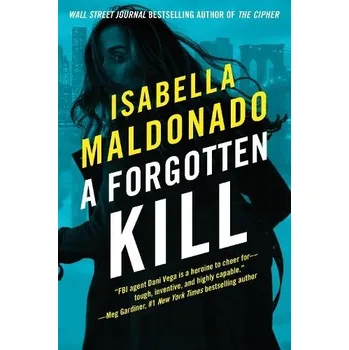 Učebnice Forgotten Kill - Maldonado, Isabella