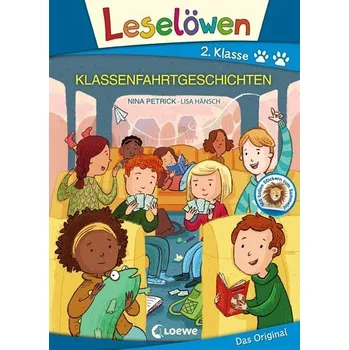 První čtění Leselöwen 2. Klasse - Klassenfahrtgeschichten - Petrick, Nina [DE] (2020, Firma, Loewe Verlag GmbH)